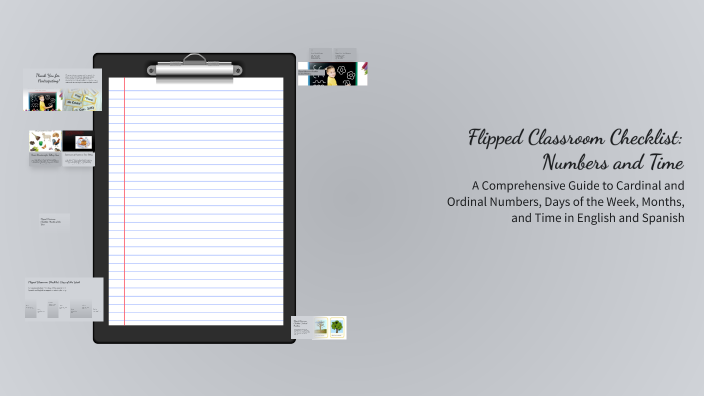 Flipped Classroom Checklist: Numbers and Time by Yesik Miguel on Prezi