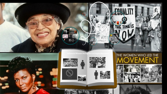 Influential Women During The Civil Rights Movement by Jesalin Belk on Prezi