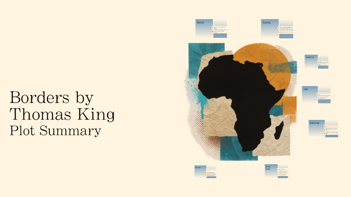 Borders by Thomas King by 建韬 卢 on Prezi