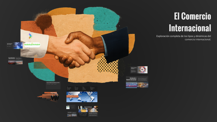 El Comercio Internacional by Emilio Moreno Salgado on Prezi