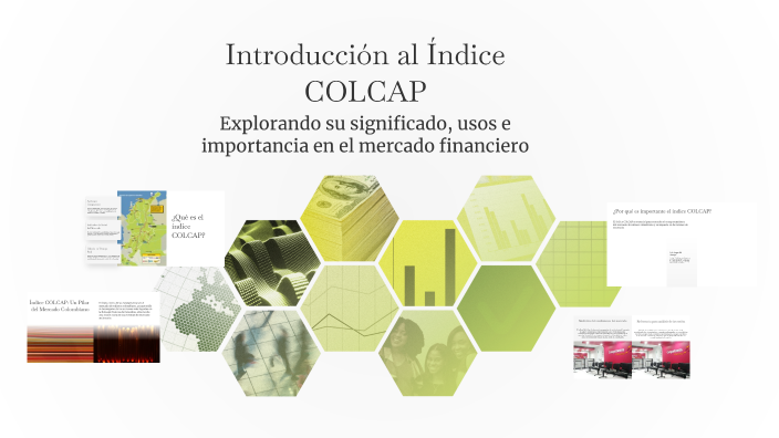 Colcap Classification Introducción al Índice COLCAP by cubertman on Prezi