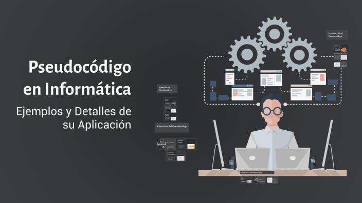 Pseudocódigo en Informática by Douglas Pelagallo on Prezi