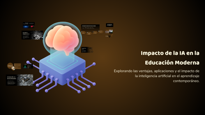 Impacto de la IA en la Educación Moderna by Juan Sierra on Prezi