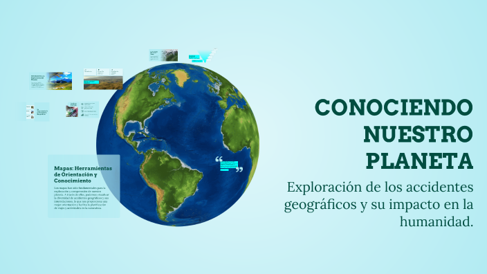 CONOCIENDO NUESTRO PLANETA by ARMANDO GUILLERMO LEMA TORRES on Prezi