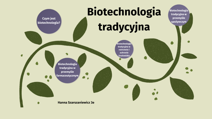 Biotechnologia tradycyjna by Hanna Szarszaniewicz