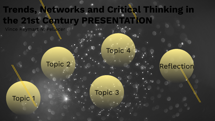 ppt in trends networks and critical thinking