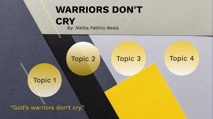 Warriors don't cry by jaden avery on Prezi