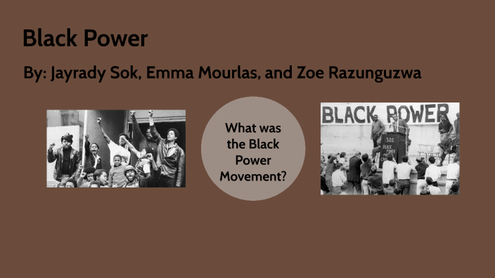 Black Power Movement by Emma Mourlas on Prezi