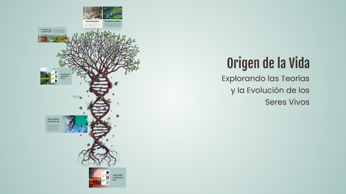Origen de la vida y la evolución by Alex Mendez on Prezi