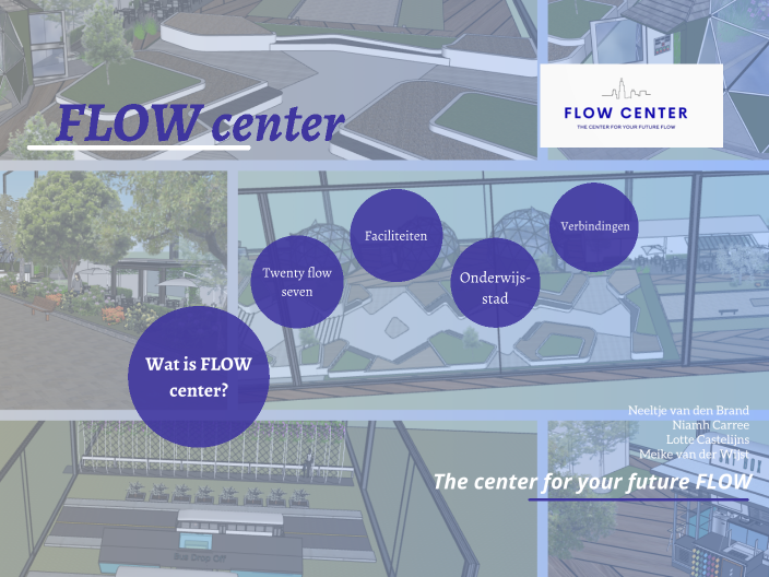 FLOW center by meike van der wijst on Prezi