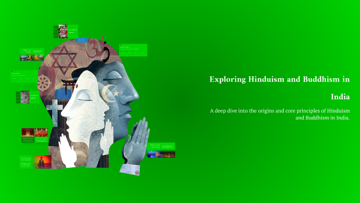Exploring Hinduism and Buddhism in India by Hepshiba Thomas on Prezi