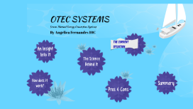 Ocean Thermal Energy Conversion Systems By Angelica Fernandes Ocean Thermal Energy Conversion Systems By Angelica Fernandes