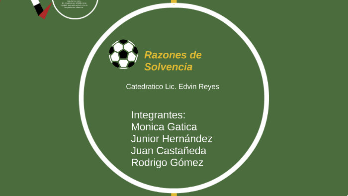 Razones De Solvencia By Rodrigo Jose Gomez Barrera