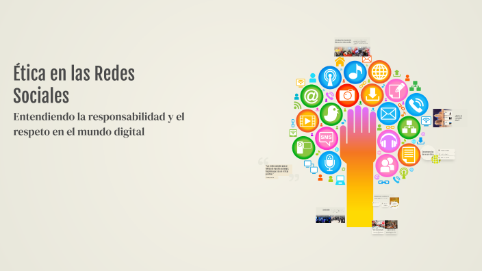 Ética en las Redes Sociales by Juan Diego on Prezi