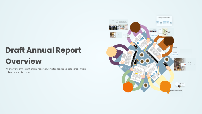 Draft Annual Report Overview by F Everaarts on Prezi