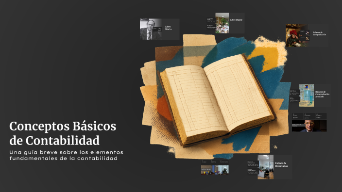 Conceptos Básicos de Contabilidad by Jonathan Collaguazo on Prezi