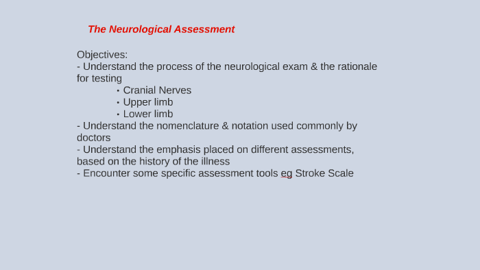 The Neurological Assessment By Ruaridh Cameron Smail On Prezi