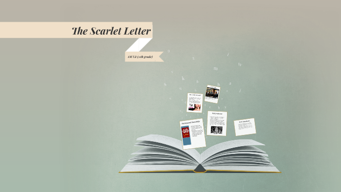 The Scarlet Letter by Kelsey Anderson on Prezi