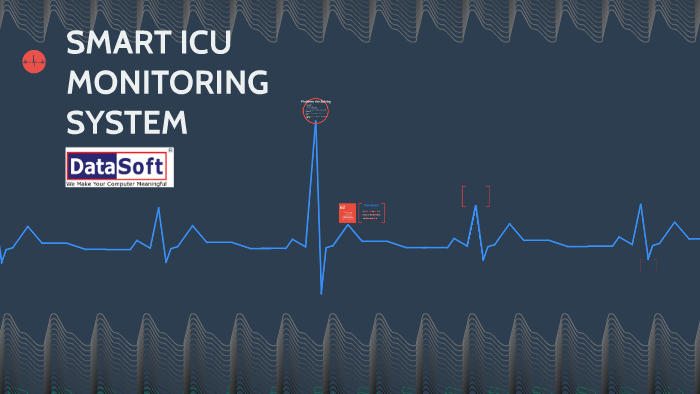 SMART ICU MONITORING SYSTEM by Hassan Bin Rahman on Prezi