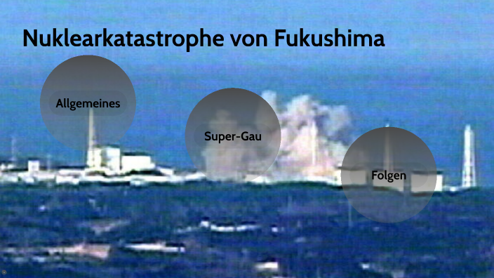 Fukushima by Robert Ruf on Prezi
