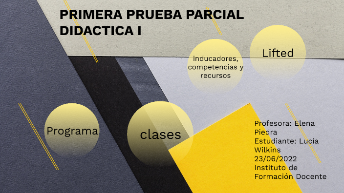 parcial didáctica by Lucía Wilkins on Prezi