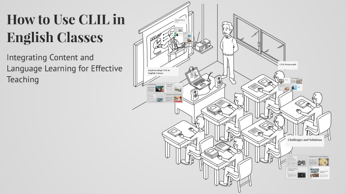 How to Use CLIL in English Classes by Ana Schauer on Prezi