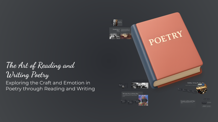 The Art of Reading and Writing Poetry by Michelle Grace Perez on Prezi