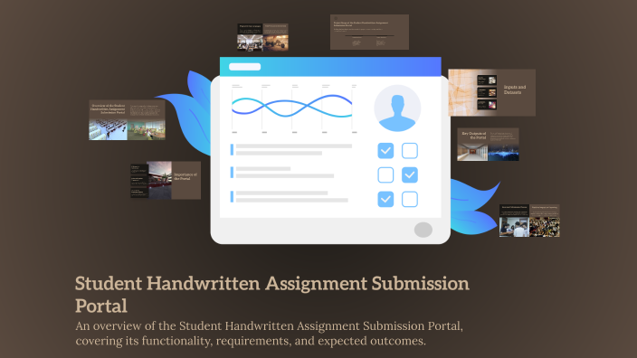 Student Handwritten Assignment Submission Portal by MANAS on Prezi