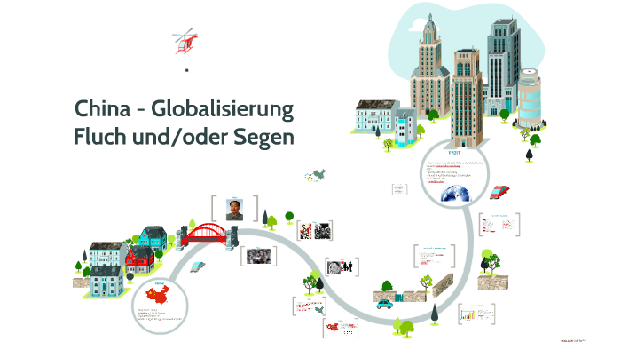 China Globalisierung by Paul Braun on Prezi