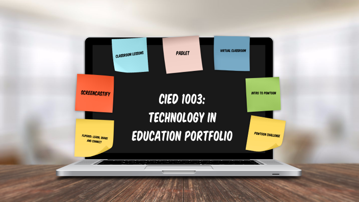 CIED 1003: Technology in Education Portfolio by nick gracia on Prezi