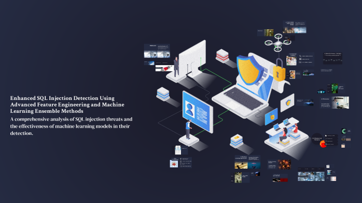 Enhanced SQL Injection Detection Using Advanced Feature Engineering and ...