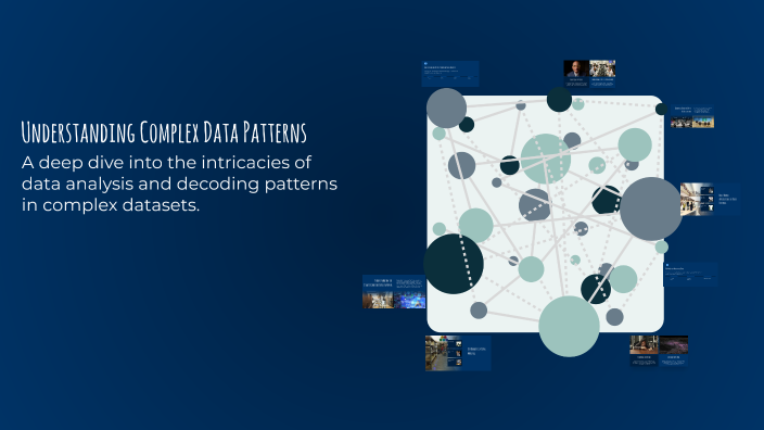 Understanding Complex Data Patterns by Eskil Bengtsson on Prezi