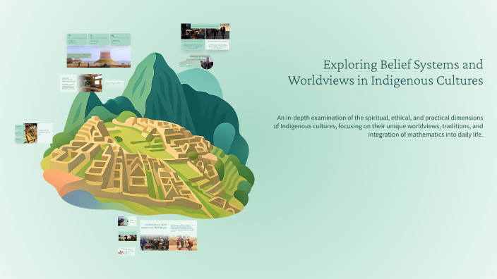 Exploring Belief Systems and Worldviews in Indigenous Cultures by J L G ...
