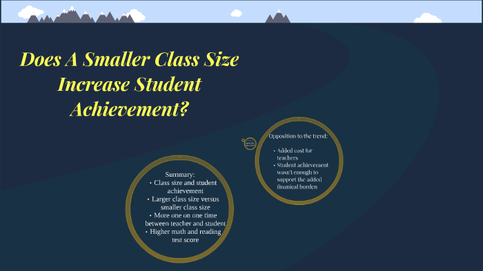 Presentation: Does A Smaller Class Size Increase Student Achievement ...