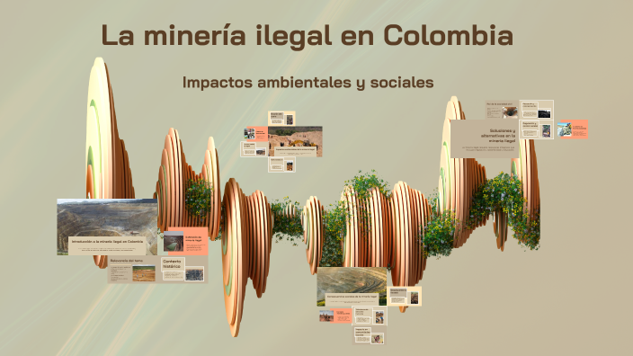La minería ilegal en Colombia by electrokill74 on Prezi