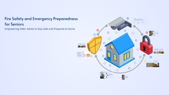 Fire Safety and Emergency Preparedness for Seniors by Kiley McDonough ...
