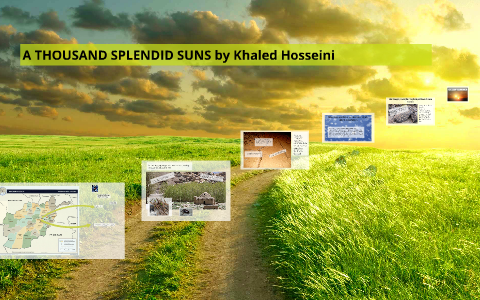 A Thousand Splendid Suns: Imagery by Vicki Kasner on Prezi