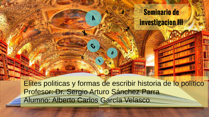 ELITES POLÍTICAS Y FORMAS DE ESCRIBIR LA HISTORIA DE LO POLÍTICO by ...