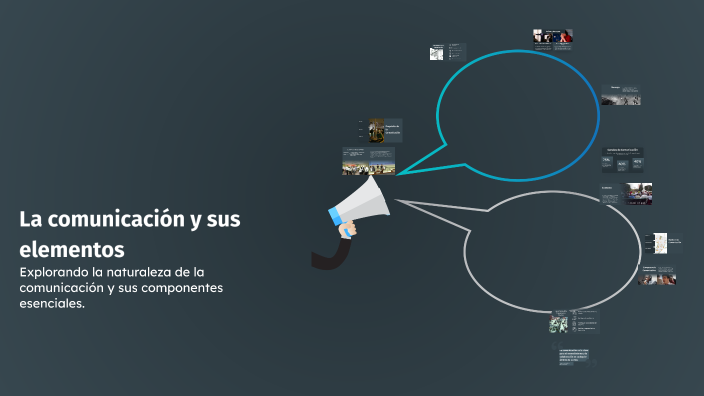 La comunicación y sus elementos by Franklin Arevalo Fernandez on Prezi