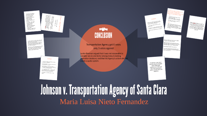 Johnson v. Transportation Agency of Santa Clara by María Luisa Nieto on  Prezi