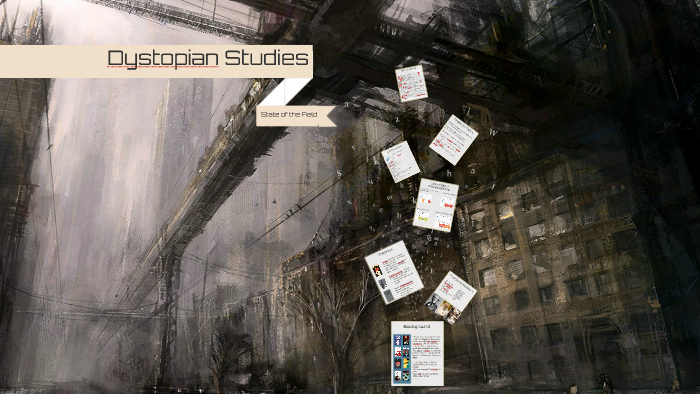 Dystopian Literature by on Prezi