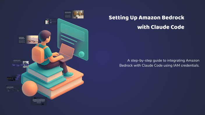 Setting Up Amazon Bedrock with Claude Code by Christopher Wieber on Prezi
