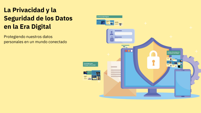 La Privacidad y la Seguridad de los Datos en la Era Digital by Fátima ...