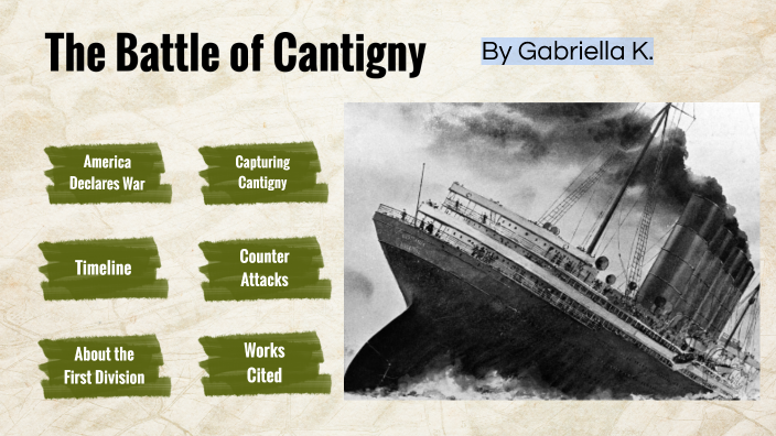 The Americans First Battle in WWI by Gabriella Keylin on Prezi