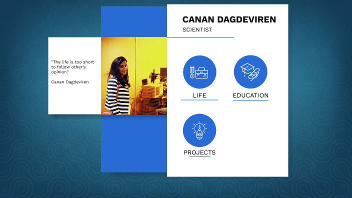 canan dagdeviren by Ali Baran Pekin on Prezi