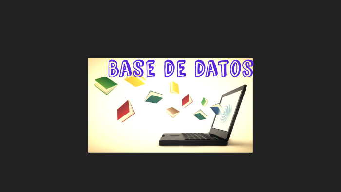 Base de datos by julian gonzalez flores on Prezi