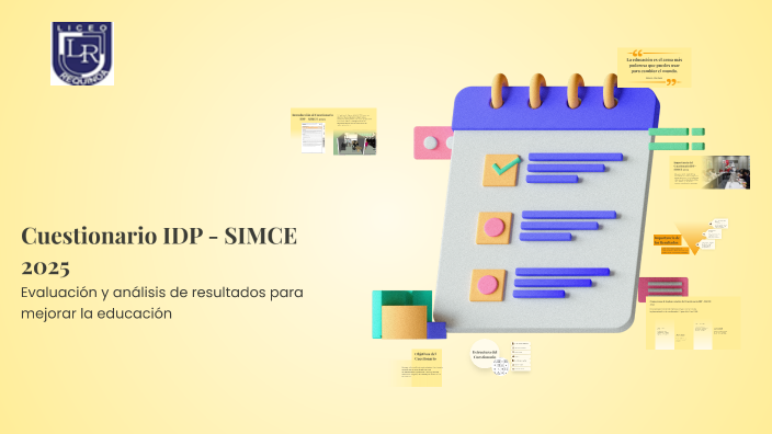 Cuestionario IDP - SIMCE 2025 by Paula Manriquez on Prezi