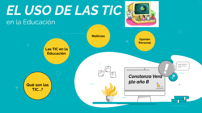 El uso de las TIC en la educación by Constanza Vera on Prezi