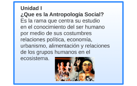 Que Es La Antropologia Social actualizado Que Es La Antropologia Social actualizado