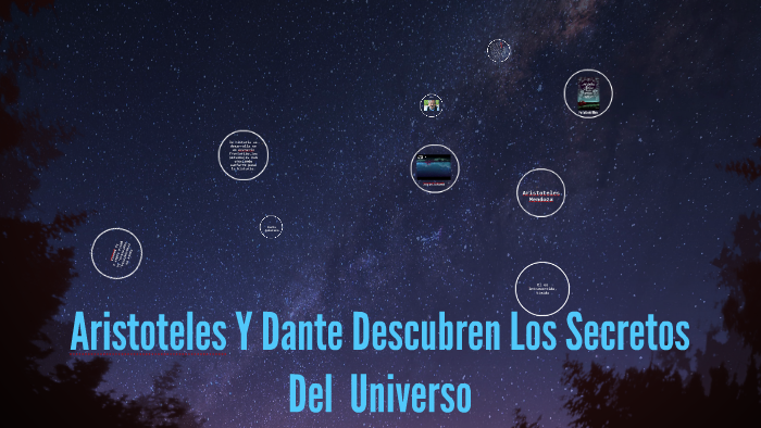 Aristoteles Y Dante Descubren Los Secretos Del Universo by Martha